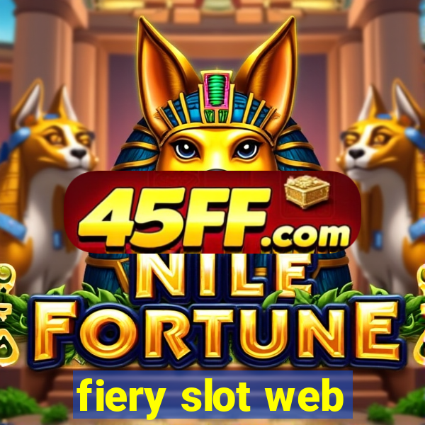 fiery slot web
